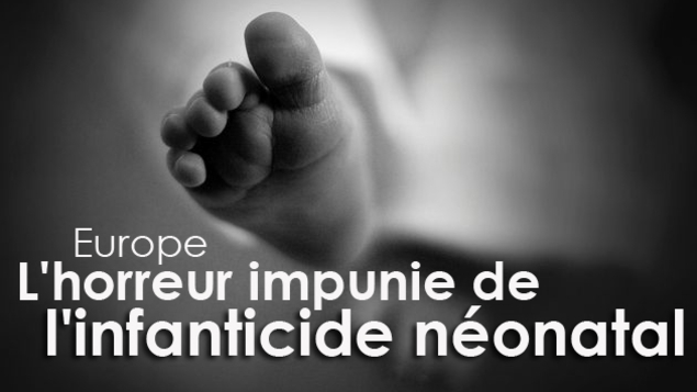 Infanticide néonatal : une pratique inhumaine qui doit être condamnée