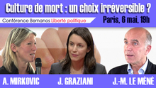 Paris, Espace Bernanos, 6 mai : "Culture de mort : un choix irréversible ?"