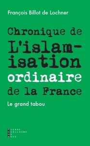 Chronique de l'islamisation ordinaire de la France