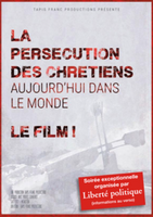 Commander le DVD "La persécution des Chrétiens dans le monde"