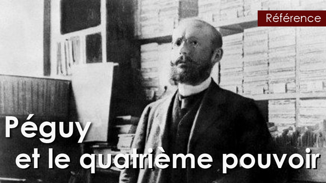 Charles Péguy : « Les journalistes écrivent comme les députés parlent »