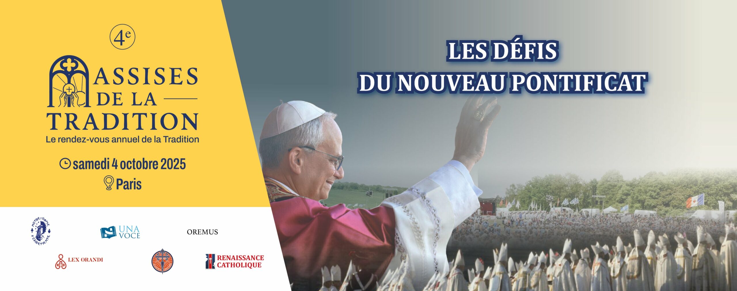4e assises de la Tradition – Les défis du nouveau pontificat