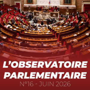 L'Observatoire parlementaire - n° 16 juin 2026